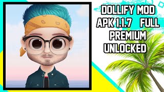 Dollify Mod Apk Premium 117 Full Premium Unlocked NEW 2020 [upl. by Etezzil3]