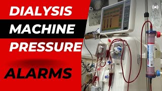 How to Set Pressure Alarms on a Dialysis Machine [upl. by Motteo]