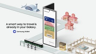 A smart way to travel is already in your Galaxy  Samsung [upl. by Ethelred]