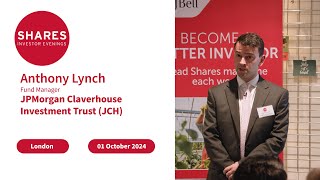 Anthony Lynch Fund Manager  JPMorgan Claverhouse Investment Trust JCH [upl. by Xever]