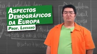 Geografia  Aspectos Demográficos da Europa [upl. by Ciri]