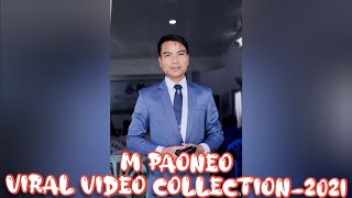 2021 M Paoneo Funny videos collection Ki support chih ute🙏 [upl. by Akenom476]