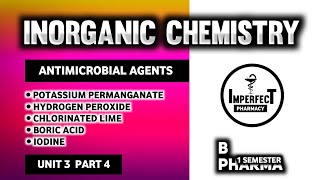 Antimicrobial Agents  Antiseptic  Disinfectants  Potassium Permanganate  Boric Acid  Iodine [upl. by Blalock]