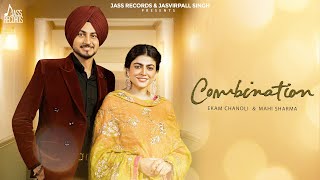 Combination Official Video Ekam Chanoli  Maahi Sharma  Jaz  New Punjabi Song 2024  JassRecords [upl. by Lleinad]