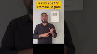 KPSS 20247 ATAMASI BAŞLADI KPSS 50 PUANLA 84 MÜLAKATSIZ MEMUR ALIMI atama kpss memuralımı [upl. by Kenton]