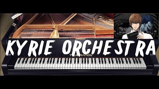 Death Note  Kyrie Orchestra Full Solo Piano New HD Audio 2021 Cover [upl. by Hannibal]