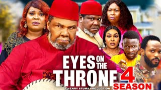 EYES ON THE THRONE SEASON 4  PETE EDOCHIE amp UGEZU J UGEZU 2024 LATEST NOLLYWOOD MOVIE [upl. by Swagerty611]