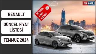 Renault  Temmuz 2024 Fiyat Listesi  Güncel Fiyatlar [upl. by Ciccia]