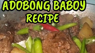 ADOBONG BABOY RECIPE FOR TODAY MGA BILABOLLABOL SUPPER DUPPER EASY LUTUIN [upl. by Jase152]