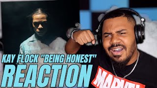 Kay Flock  Being Honest Official Music Video REACTION [upl. by Oyam903]