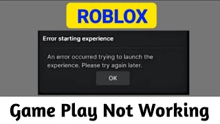 Roblox Error starting experience  An error occurred trying to launch the experience new update [upl. by Araed]