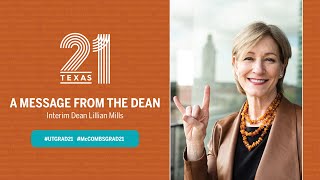 Dean Lil Mills Congratulates the Class of 2021  McCombs School of Business [upl. by Nauqit]