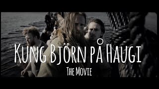 Rökstenen Kung Björn på Haugi  the Movie [upl. by Eldwun484]