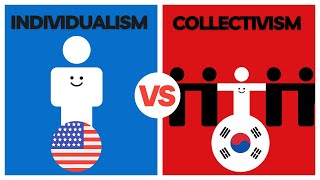 Individualism vs Collectivism Contrasting Korean and American Societies [upl. by Venus]