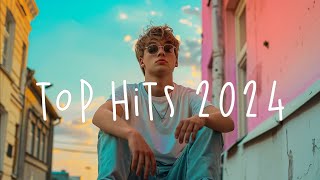 Top music 2024 🍻 Best chill songs 2024  New tiktok songs 2024  A summer playlist [upl. by Sucrad]