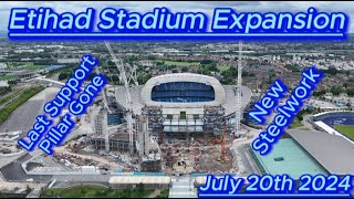 Etihad Stadium Expansion  20th July 2024  Manchester City Fc  latest progress update bluemoon [upl. by Kathi]