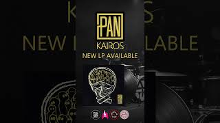 PAN  KAIROS  New LP available livemusic music panbzk album record [upl. by Mcdermott245]