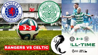 Rangers vs Celtic 33 Live Scottish Premiership Football Match Score Highlights Old Firm Derby FC [upl. by Daryle926]