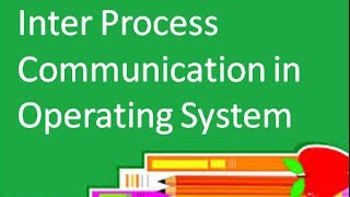 Operating System Inter Process Communication Message Passing Shared Memory [upl. by Macintosh]