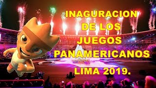 Inaguracion de los juegos panamericanos lima 2019 [upl. by Ellenaj496]