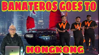 Banateros Goes to Hongkong [upl. by Des]