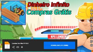 Lumber Inc Dinheiro Infinito  Atualizado V185 [upl. by Namsu]