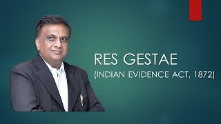 Res Gestae  Section 6  Indian Evidence Act 1872 [upl. by Ishmul]