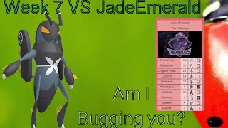 Still Battling  Week 7 VS JadeEmerald [upl. by Eked]