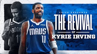 The Revival of Kyrie Irving  MiniDocumentary [upl. by Izogn]