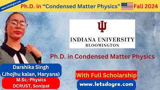 Indiana USA  PhD in Physics with Full Scholarship [upl. by Edelsten580]