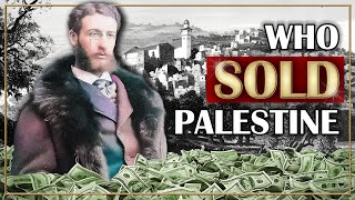 Why the Rothschilds Used Their WEALTH to INVADE Palestine SECRETLY [upl. by Duquette]