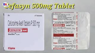 Cefasyn 500mg Tablet  Cefuroxime Axetil Tablet  Cefasyn Tablet  Cefasyn 500 Tablet Uses Benefits [upl. by Shandy]