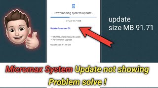 Micromax system update available 2022 Micromax system update not showing problem solve [upl. by Sewel]