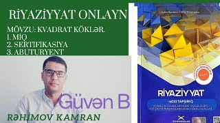 Kvadrat Köklər Həqiqi üstlü qüvvət  Güvən B variantının ardıcıl izahları [upl. by Esaertal]