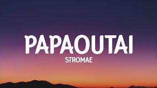 Stromae  Papaoutai lyrics [upl. by Oijimer]