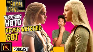 House of the Dragon Underrated Actors Night Club Stories  The Royal Loyal Podcast [upl. by Nospmis]