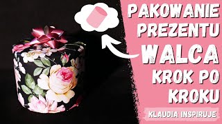 DIY  Pakowanie prezentów w kształcie walca  Teraz na pewno sobie z tym poradzisz [upl. by Ferullo]