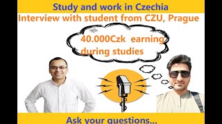 Interview with CZUstudent Prague Czech Republic Admission visa part time job salary [upl. by Manning455]