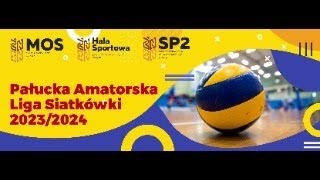 PAŁUCKA AMATORSKA LIGA SIATKÓWKI 20232024 IV KOLEJKA [upl. by Lebasile]