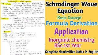 Schrodinger Wave Equation  Formula Derivation  Application  Complete Handwritten Notes bscnotes [upl. by Zobkiw]