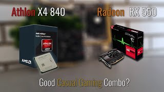 Athlon X4 840  RX 550  Good Casual Gaming Combo [upl. by Kepner9]