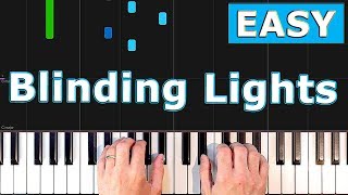 The Weeknd  Blinding Lights  EASY Piano Tutorial [upl. by Neelahtak961]