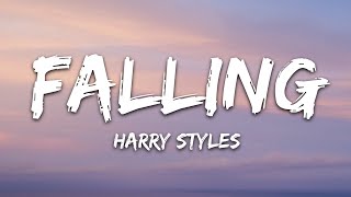 Harry Styles  Falling Lyrics [upl. by Lirva651]