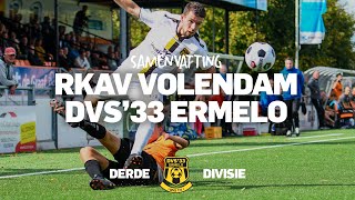 RKAV VOLENDAM EN DVS IN EVENWICHT  Derde Divisie  Samenvatting [upl. by Ettedranreb]