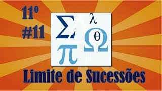 Aula 11 Matemática Simples 11º Limite de Sucessões Novo Programa [upl. by Lorie]