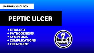 Peptic Ulcer  Pathophysiology  B Pharma 2nd Semester [upl. by Anissej]