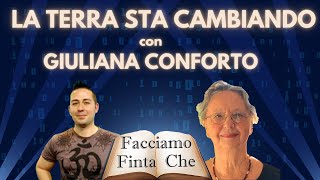 LA TERRA STA CAMBIANDO con GIULIANA CONFORTO [upl. by Forster]