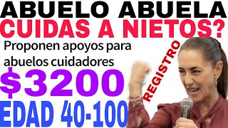 📢3200 NUEVO APOYO🎁 SI CUIDAS A NIETOS AVISO NOVIEMBRE REGISTRO Y REQUISITOS AVISO💥 [upl. by Ynittirb695]