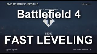 Battlefield 4  How to Get Insane Amount of EXP FAST [upl. by Ennahtur371]