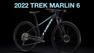 The BRAND NEW 2022 Trek Marlin 6 [upl. by Delia383]